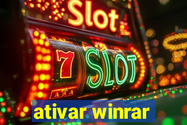 ativar winrar